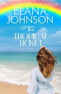 Cover: The Tropical Ticket (Hilton Head Island, #5) - AEJ Creative Works