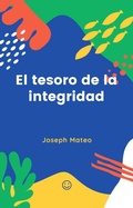 Cover: EL TESORO DE LA INTEGRIDAD - Joseph