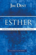 Cover: Esther, Portraits of the Old and New Covenants - Jim Dent