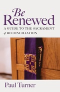 Cover: Be Renewed - LITURGICAL PRESS
