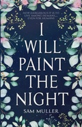 Cover: I Will Paint the Night - Fractured Mirror Publishing