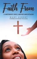 Cover: Faith From - Ewings Publishing LLC