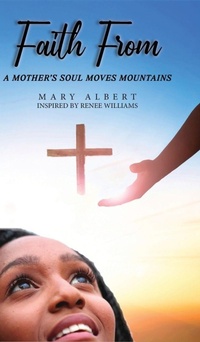 Enlarge image Cover: Faith From - Ewings Publishing LLC