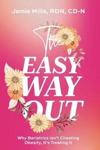 Enlarge image Cover: The Easy Way Out - Sleeved Dietitian, LLC