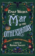 Cover: Emily Wilde's Map of the Otherlands - Random House Worlds