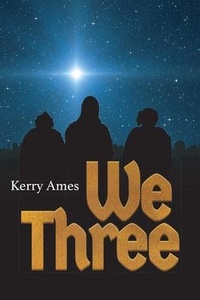 Enlarge image Cover: We Three - Show Up Press