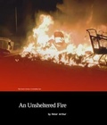 Cover: An Unsheltered Fire - NW Grove Publishing
