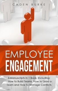 Abbildung von: Employee Engagement - Caden Burke