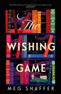 Enlarge image Cover: The Wishing Game - ARCADIA