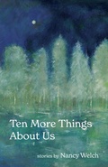 Cover: Ten More Things About Us - Black Lawrence Press