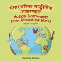 Cover: Musical Instruments from Around the World (Nepali-English) - Language Lizard, LLC