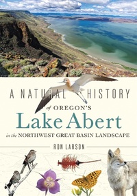 Bild: Natural History of Oregon's Lake Abert in the Northwest Great Basin Landscape - University of Nevada Press