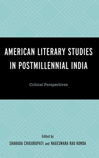 Abbildung von: American Literary Studies in Postmillennial India - Bloomsbury eBooks US