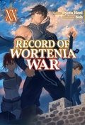 Cover: Record of Wortenia War: Volume 20 - J-Novel Club
