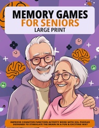 Enlarge image Cover: Large Print Memory Games For Seniors - 1349560 B.C. LTD.