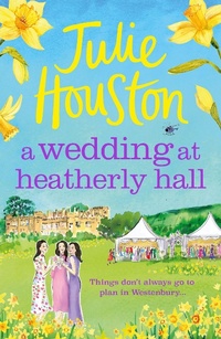 Enlarge image Cover: A Wedding at Heatherly Hall - Aria
