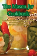 Cover: The Mason Jar Cookbook - Aurosory ltd