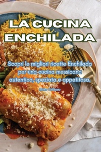 Abbildung von: La cucina Enchilada - Aurosory ltd