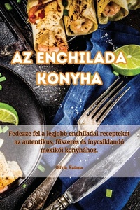Abbildung von: Az Enchilada konyha - Aurosory ltd