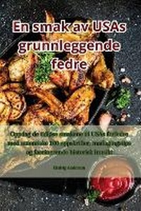 Abbildung von: En smak av USAs grunnleggende fedre - Aurosory ltd