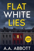 Cover: Flat White Lies - Perfect City Press