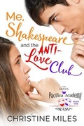 Cover: Me, Shakespeare and the Anti-Love Club - Sealed With a Swoon Books, LLC