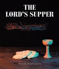 Cover: The Lord's Supper - Leavitt Peak Press