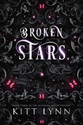 Cover: Broken Stars (Blushing Moon Trilogy, #3) - Kitt Lynn