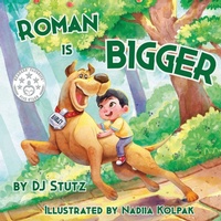 Enlarge image Cover: Roman is Bigger - 2 Z Press LLC