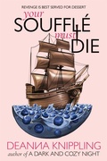 Cover: Your Souffl&eacute; Must Die - Wonderland Press
