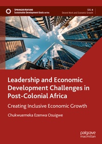 Abbildung von: Leadership and Economic Development Challenges in Post-Colonial Africa - Palgrave Macmillan