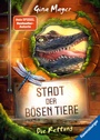 Cover: Stadt der bösen Tiere, Band 2: Die Rettung (actionreiche 2. Staffel der Bestseller-Reihe "Internat der bösen Tiere" ab 10 Jahren) - Ravensburger