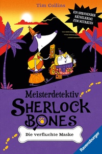 Abbildung von: Meisterdetektiv Sherlock Bones. Ein spannender Rätselkrimi zum Mitraten, Band 2: Die verfluchte Maske - Ravensburger