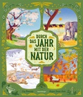 Cover: Durch das Jahr mit der Natur - Ravensburger