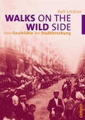 Cover: Walks on the Wild Side - Campus Verlag Digital