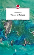 Cover: Voices of Nature. Life is a Story - story.one - story.one publishing