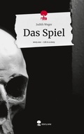 Cover: Das Spiel. Life is a Story - story.one - story.one publishing