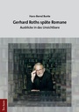 Cover: Gerhard Roths späte Romane - Tectum Wissenschaftsverlag