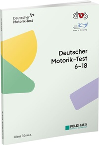 Abbildung von: Deutscher Motorik-Test 6-18 - Feldhaus