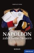 Cover: Napoleon zahlt keine Steuern - LANA-Film