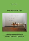 Cover: Jugendliche in der Haft - Rediroma-Verlag