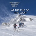 Cover: AT The End OF The Loop - SUNRAY