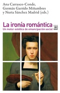 Cover: La iron&iacute;a rom&aacute;ntica - Siglo XXI