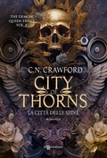 Cover: City of Thorns. La citt&agrave; delle spine - Leggereditore