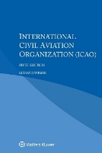 Abbildung von: International Civil Aviation Organization (ICAO) - Kluwer Law International