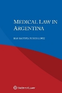 Abbildung von: Medical Law in Argentina - Kluwer Law International