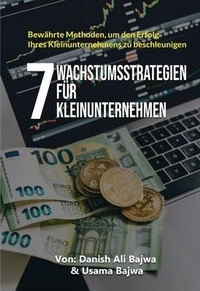 Abbildung von: 7 Wachstumsstrategien  Für Kleinunternehmen - RK Books Publication