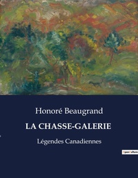 Abbildung von: La Chasse-Galerie - Culturea