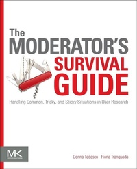 Enlarge image Cover: The Moderator's Survival Guide - Morgan Kaufmann
