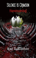 Cover: Silence Is Crimson: Homecoming - Fae Corps Publishing